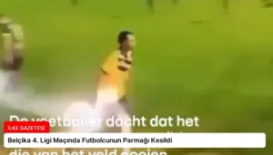 Belçika 4. Ligi Maçında Futbolcunun Parmağı Kesildi