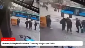 Norveç’in Başkenti Oslo’da Tramvay Mağazaya Daldı