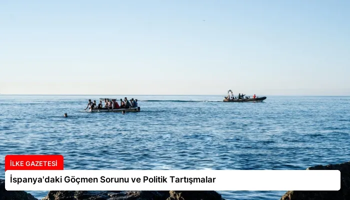 İspanya’daki Göçmen Sorunu ve Politik Tartışmalar