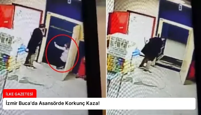 İzmir Buca’da Asansörde Korkunç Kaza!