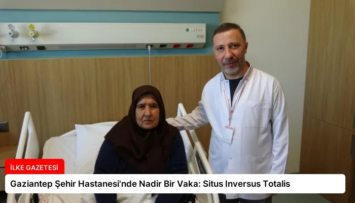 Gaziantep Şehir Hastanesi’nde Nadir Bir Vaka: Situs Inversus Totalis