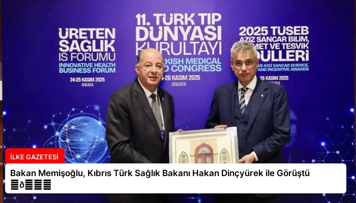 Bakan Memişoğlu, Kıbrıs Türk Sağlık Bakanı Hakan Dinçyürek ile Görüştü ⏬👇