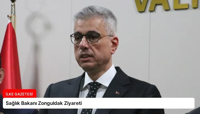 Sağlık Bakanı Zonguldak Ziyareti