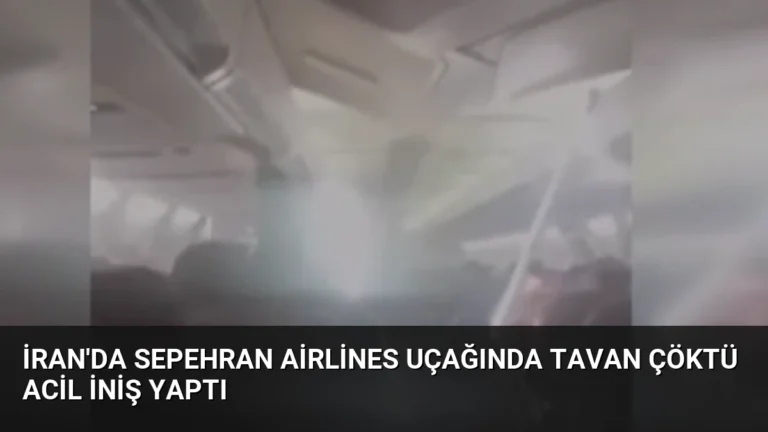 İran’da Sepehran Airlines uçağında tavan çöktü acil iniş yaptı