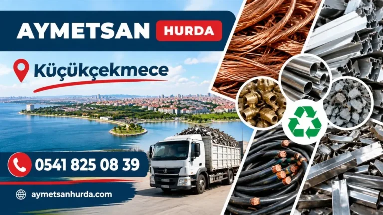Küçükçekmece Hurdacı – Aymetsan Hurda ile Güvenilir ve Değerinde Hurda Alımı